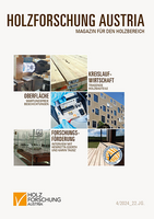 Cover des Magazins für den Holzbereich der Holzforschung Austria 4 2024.